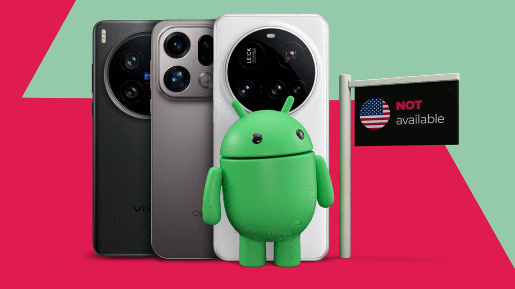The best Android phones never make it to the US